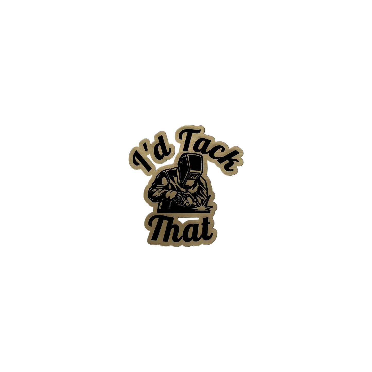 Hard Hat Plaque (I'd Tack That)