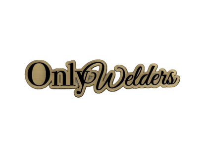 Hard Hat Plaque (OnlyWelders)