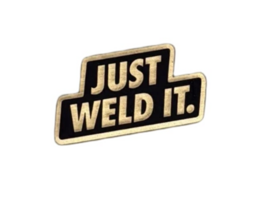 Hard Hat Plaque (Just Weld It)